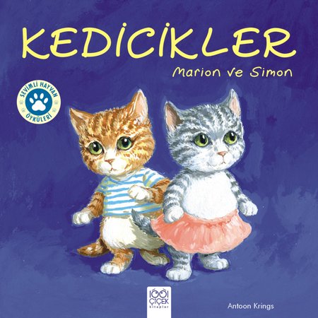 Sevimli Hayvan Öyküleri -Kedicikler Marion ve Simon