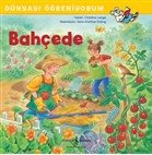 Bahçede - Dünyayı Öğreniyorum