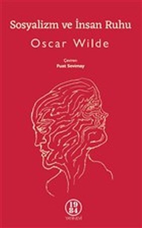 Sosyalizm Ve İnsan Ruhu