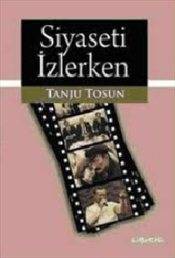 Siyaseti İzlerken