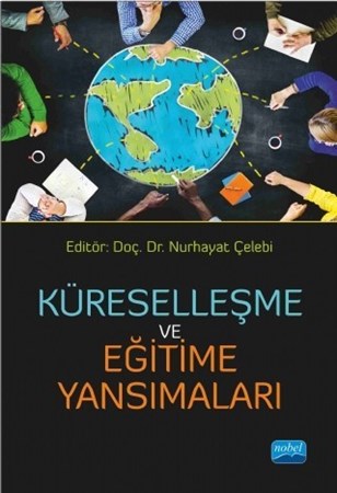 Küreselleşme Ve Eğitime Yansımaları