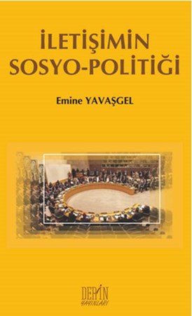 İletişimin Sosyo Politiği