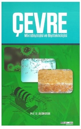 Çevre Mikrobiyolojisi Ve Biyoteknoloji