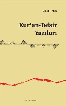 Kuran-Tefsir Yazıları