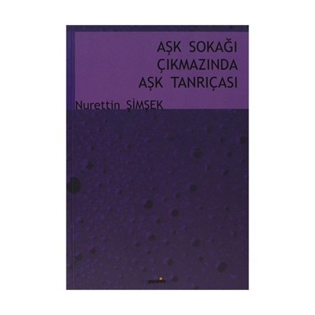 Aşk Sokağı Çıkmazında Aşk Tanrıçası