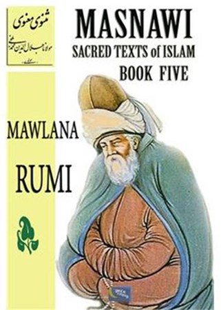 Masnawi Sacred Texts Of Islam Book Five
