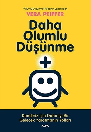 Daha Olumlu Düşünme