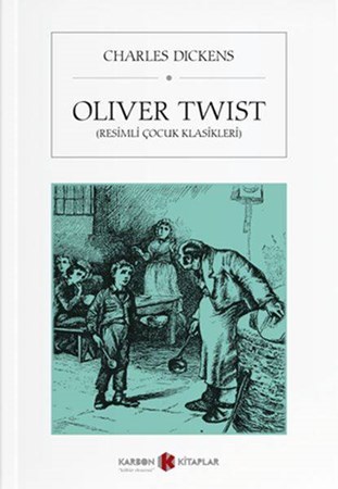 Oliver Twist Resimli Çocuk Klasikleri