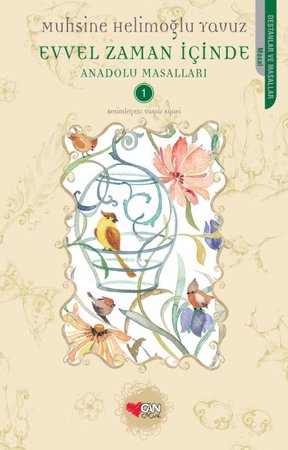 Evvel Zaman İçinde  Anadolu Masalları-1