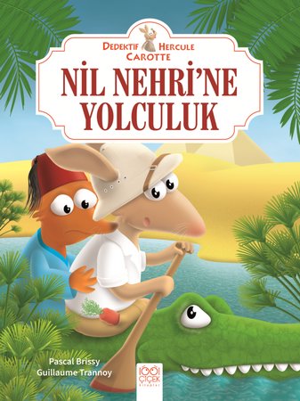 Dedektif Hercule Carotte Nil Nehri’ne Yolculuk