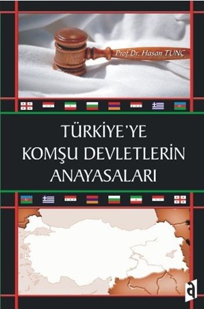 Türkiye'ye Komşu Devletlerin Anayasaları