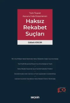 Türk Ticaret Kanunu'nda DüzenlenenHaksız Rekabet Suçları