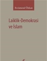 Laiklik Demokrasi Ve İslam