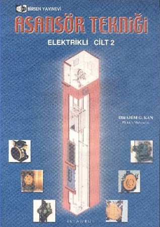 Asansör Tekniği Cilt 2