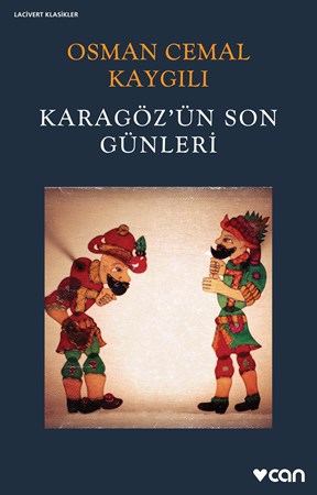 Karagöz'ün Son Günleri
