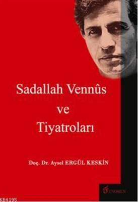 Sadallah Vennus Ve Tiyatroları