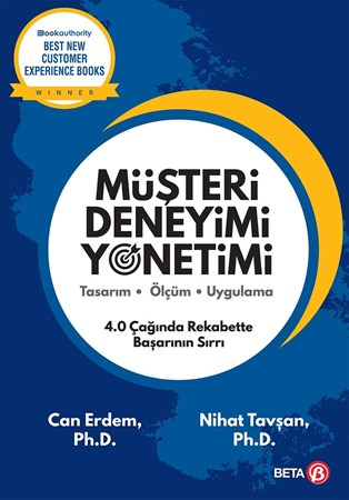 Müşteri Deneyimi Yönetimi Tasarım Ölçüm Uygulama
