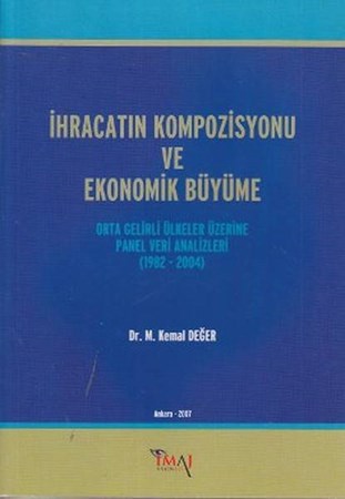 İhracatın Kompozisyonu Ve Ekonomik Büyüme