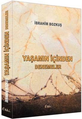 Yaşamın İçinden Denemeler