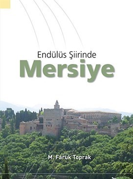 Endülüs Şiirinde Mersiye
