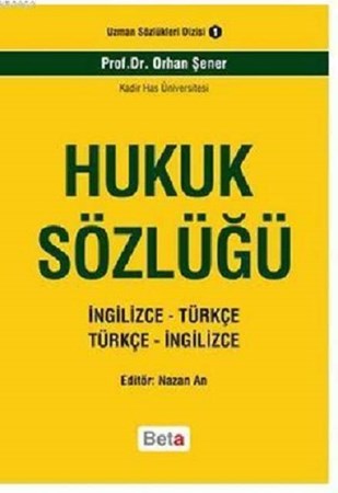 Hukuk Sözlüğü (İngilizce–Türkçe / Türkçe–İngilizce)