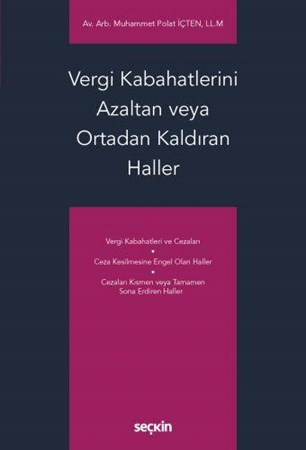 Vergi Kabahatlerini Azaltan veya Ortadan Kaldıran Haller