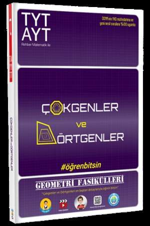 TYT AYT Geometri Fasikülleri Çokgenler ve Dörtgenler
