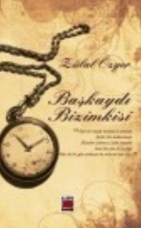 Başkaydı Bizimkisi Ciltli