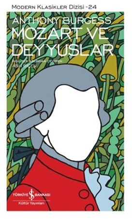 Mozart Ve Deyyuslar Ciltli