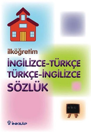 İlköğretim İngilizce Türkçe Türkçe İngilizce Sözlük