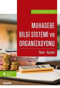 Muhasebe Bilgi Sistemi ve Organizasyonu