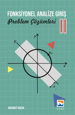 Fonksiyonel Analize Giriş – II Problem Çözümleri