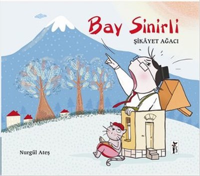 Bay Sinirli / Şikayet Ağacı
