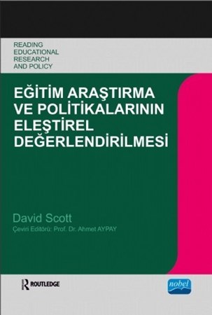 Eğitim Araştirma Ve Politikalarinin Eleştirel Değerlendirilmesi - Öğretme Ve Öğrenmede Temel Sorunlar