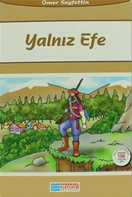 Yalnız Efe / 100 Temel Eser