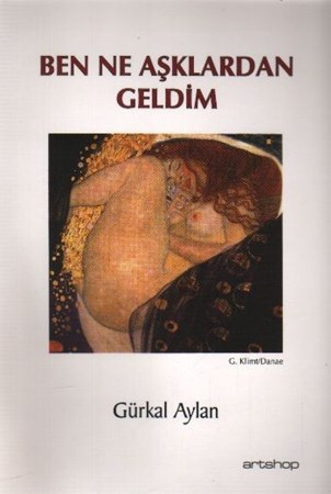 Ben Ne Aşklardan Geldim