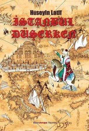 İstanbul Düşerken