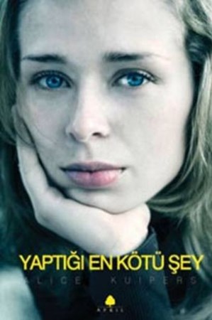 Yaptığı En Kötü Şey