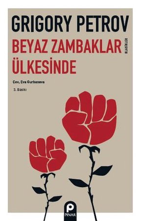 Beyaz Zambaklar Ülkesinde
