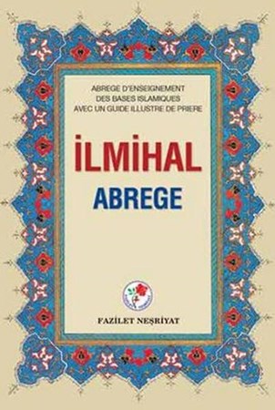 İlmihal Abrege Fransızca Ciltli