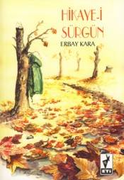 Hikaye I Sürgün