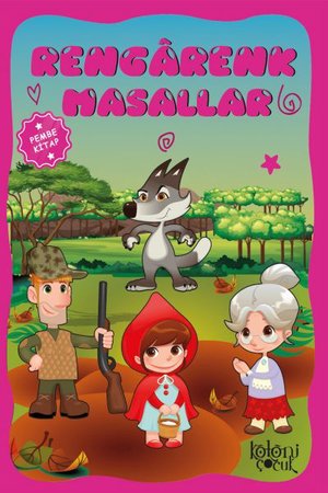 Çocuklar için Hayal ve Odak Geliştirici Rengarenk Masallar Pembe Kitap