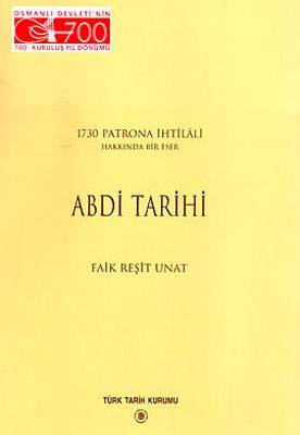 Abdi Tarihi 1730 Patrona İhtilali Hakkında Bir Eser