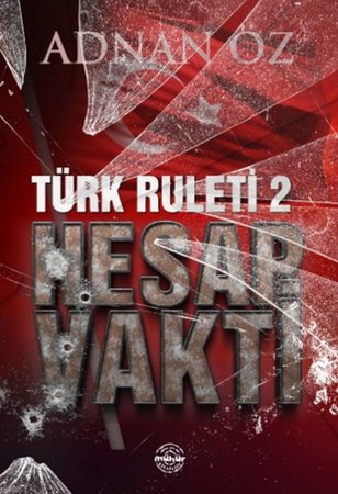Türk Ruleti-2 Hesap Vakti