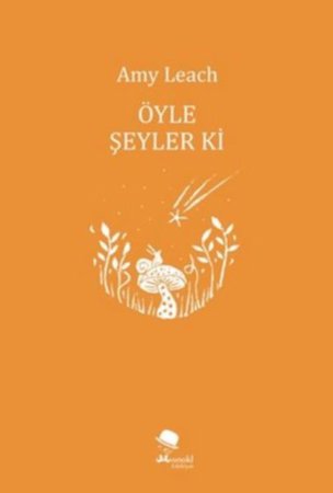 Öyle Şeyler ki