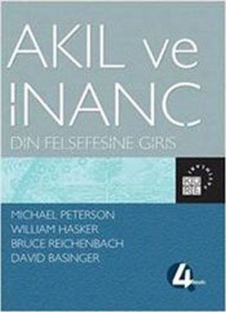 Akıl Ve İnanç Din Felsefesine Giriş