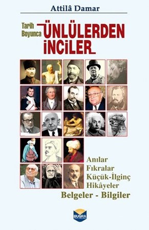Tarih Boyunca Ünlülerden İnciler