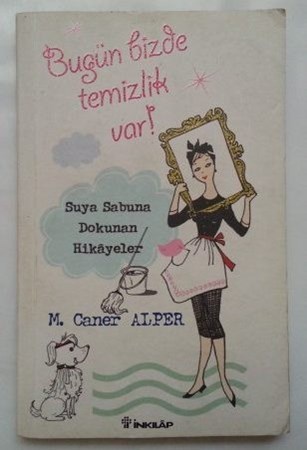 Bugün Bizde Temizlik Var