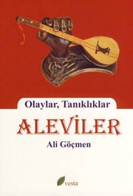 Olaylar, Tanıklar Aleviler