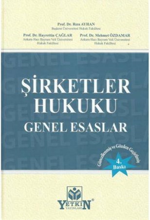 Şirketler Hukuku Genel Esaslar